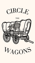 A black line art illustration of a covered wagon with a horse inside, centered on a light cream background, with the words 'CIRCLE THE WAGONS' in a decorative serif font above and below.