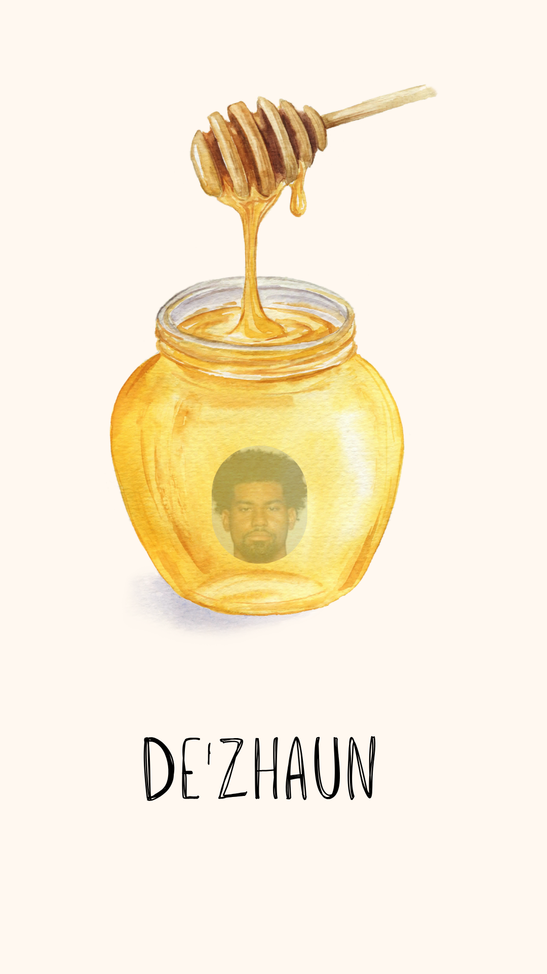 A watercolor-style honey jar illustration with a wooden honey dipper above it, and the name 'DE'ZHAUN' printed below in black handwritten text on a light cream background.