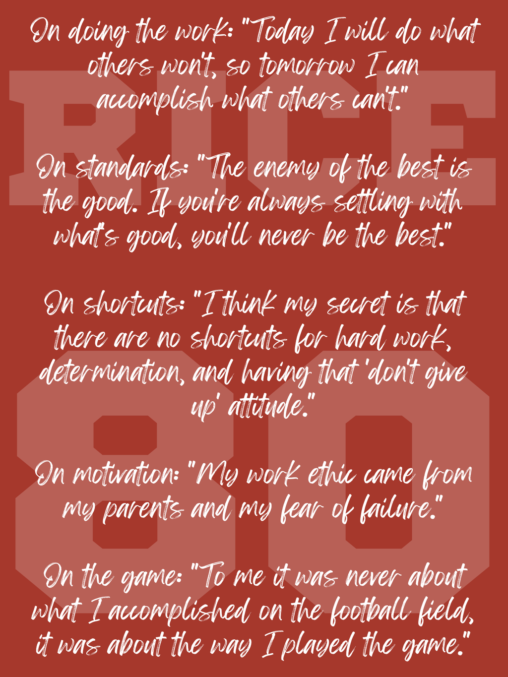 A red graphic with white handwritten-style text in Feeling Passionate Font containing motivational quotes about work, standards, shortcuts, motivation, and the game, overlaid on a large faded white 'RICE' and '80' design.