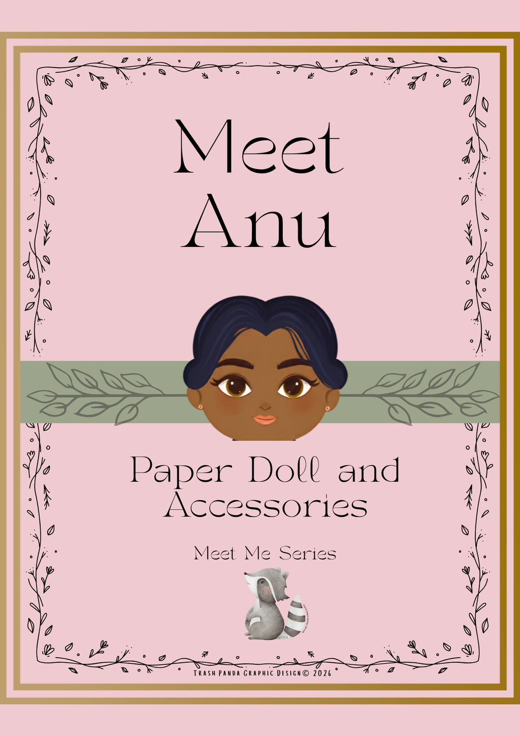 A pink book or booklet cover reading 'Meet Anu' and 'Paper Doll and Accessories' with 'Meet Me Series' below. The center shows an illustrated face with dark hair, framed by a decorative border, with a small raccoon near the bottom.