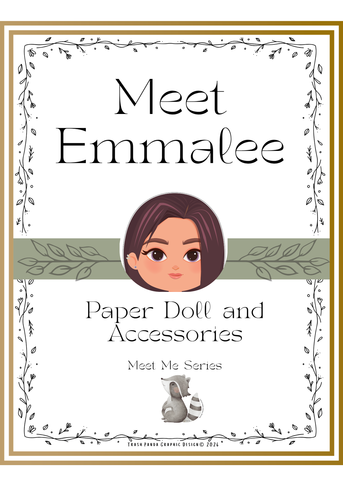 A book or booklet cover titled 'Meet Emmalee' with the subtitle 'Paper Doll and Accessories' and 'Meet Me Series.' The cover has a white background with a decorative border, a stylized illustrated face in the center, and a small raccoon illustration near the bottom.