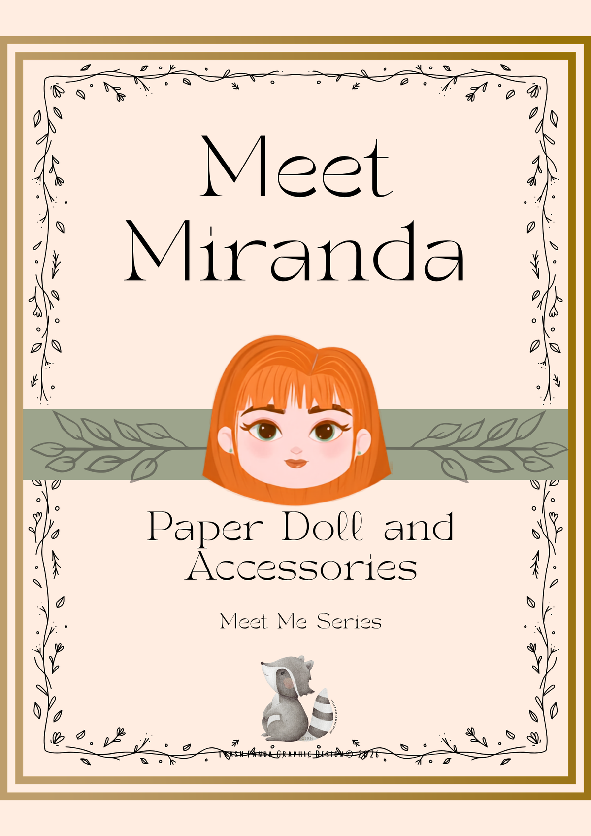 A Framed Title Page with the text "Meet Miranda" and "Paper Doll and Accessories" and finally "Meet Me Series". 