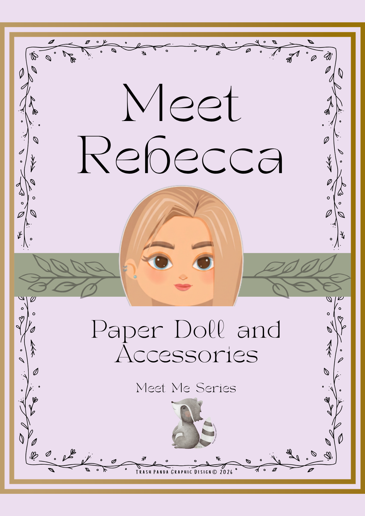 A flat illustrated cover design reading 'Meet Rebecca' and 'Paper Doll and Accessories' with 'Meet Me Series' below, featuring a stylized blonde girl's face, a small raccoon, and decorative border text on a pale lavender background.